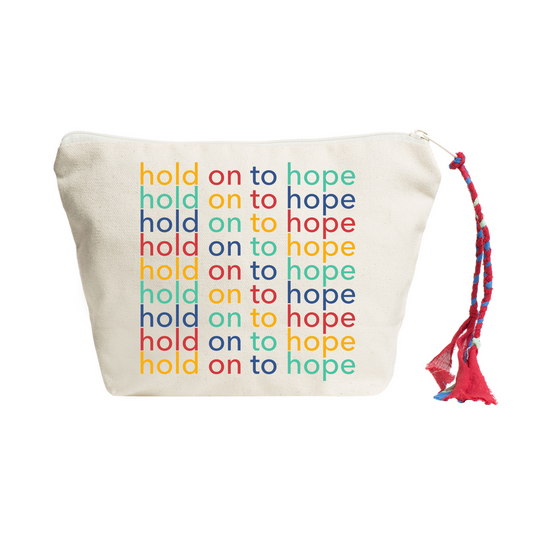 Hold On To Hope | Pouch