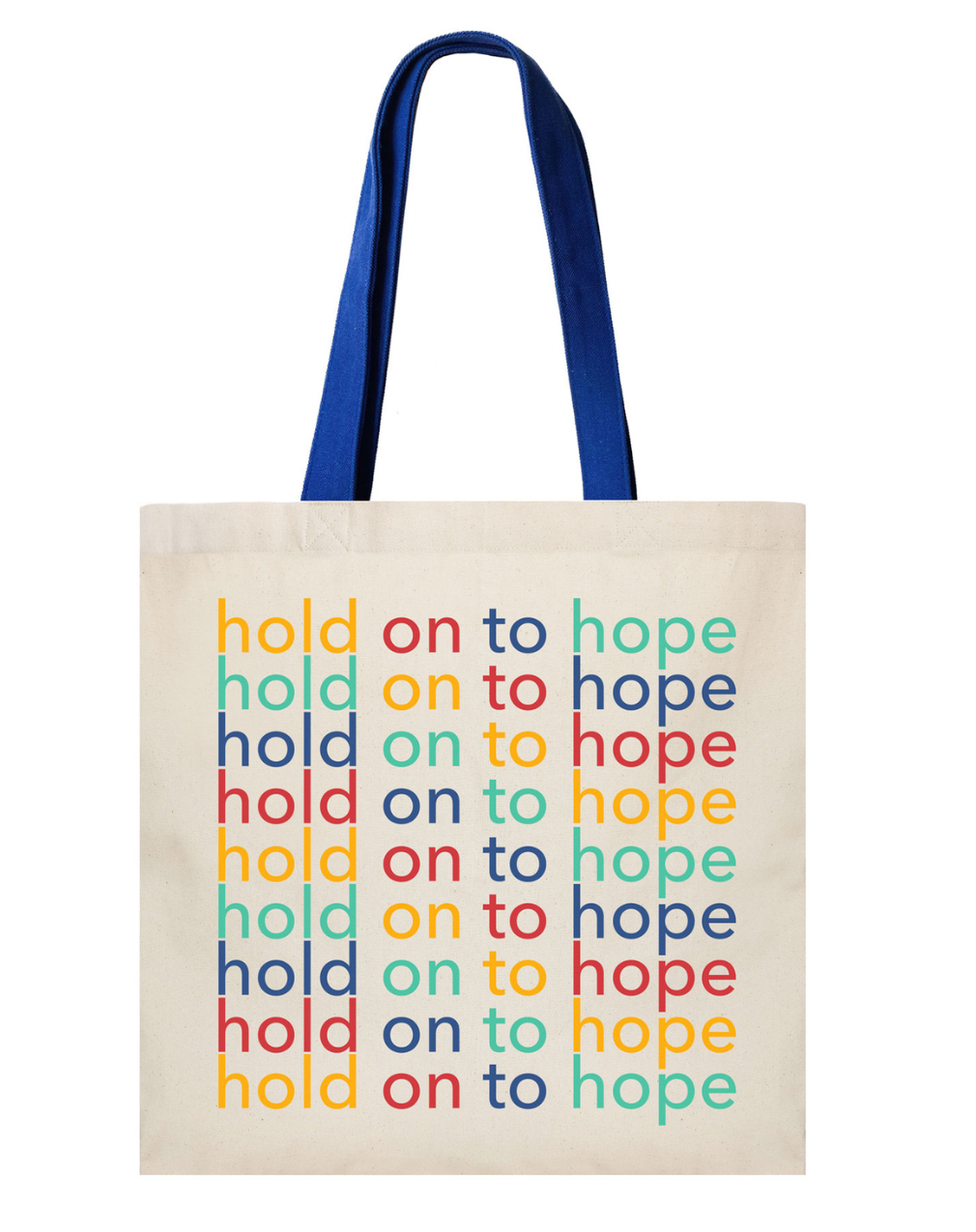 Hold On To Hope | Tote